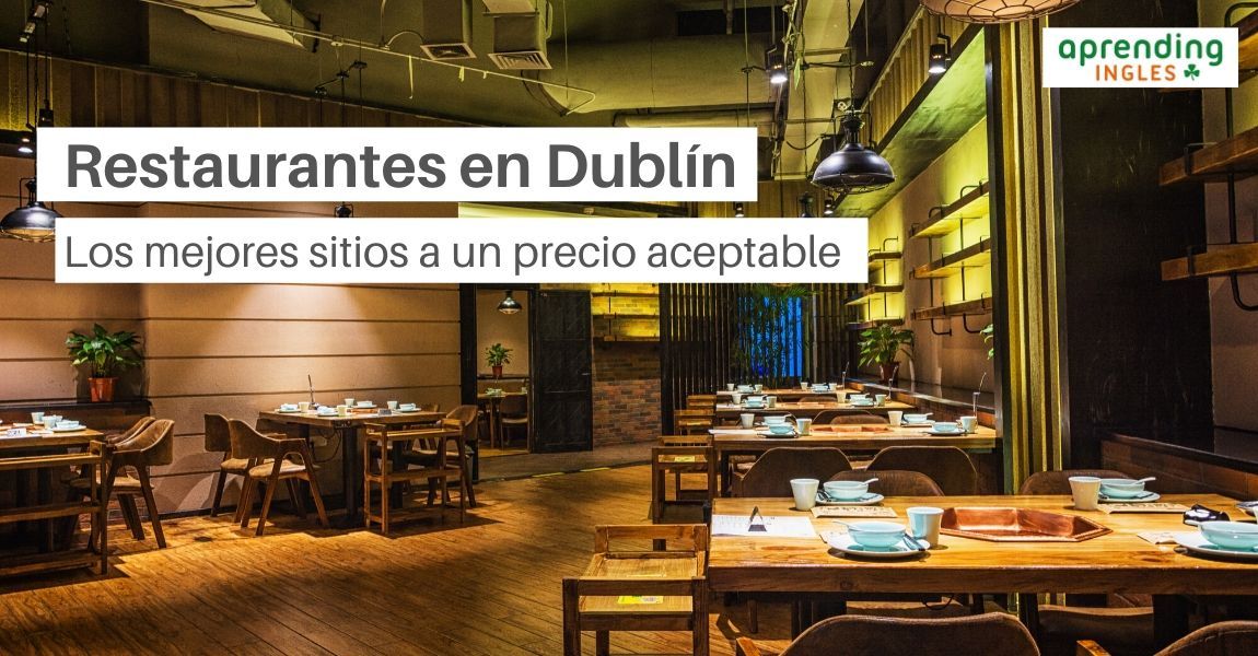 Los mejores restaurantes de Dublín a buen precio