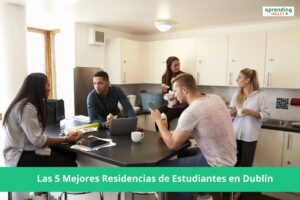 Conoce las mejores residencias de estudiantes en Dublín, Irlanda