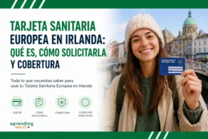 Tarjeta Sanitaria Europea en Irlanda — guía 2026
